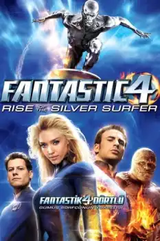 Fantastik 4: Gümüş sörfçü'nün yükselişi