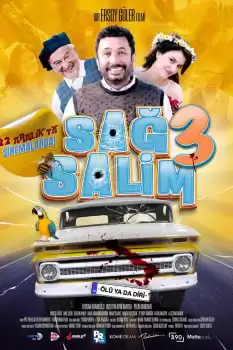 Sağ Salim 3: Ölü ya da Diri