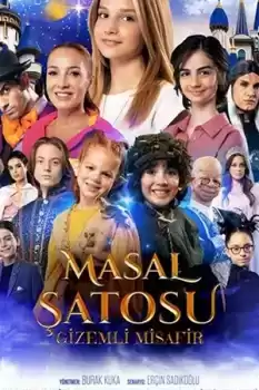 Masal Şatosu: Gizemli Misafir