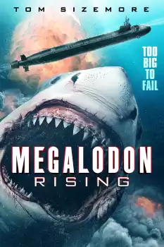 Megalodon'un Yükselişi