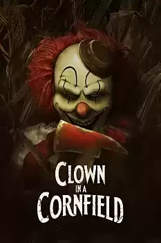 Clown in a Cornfield